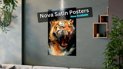 Introducing Nova Satin Posters – Transform Your Space Today!